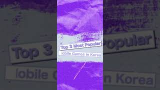Top 3 Most Popular Mobile Games in Korea #Shorts screenshot 4