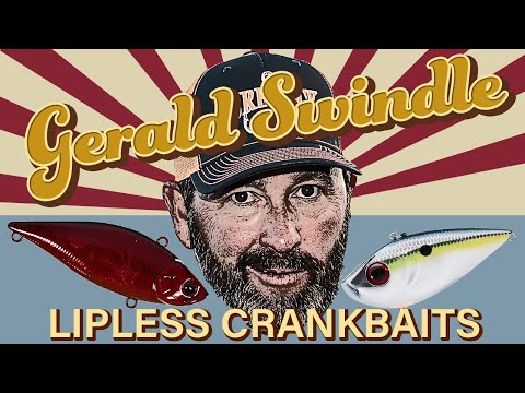 Lipless Crankbaits - Gerald Swindle