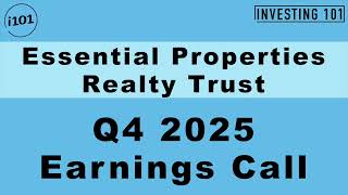 Essential Properties Realty Trust Q4 2025 Earnings Call