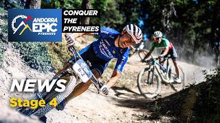 Andorra Epic┃Stage 4┃Racing News