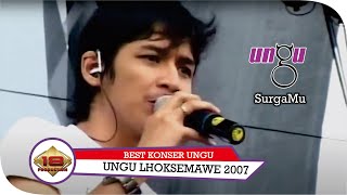 KONSER UNGU - SURGA MU | Lhoksemawe 19 Feb. 2007