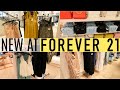 FOREVER 21 SHOP WITH ME  | NEW FOREVER 21 CLOTHING FINDS | AFFORDABLE FASHION