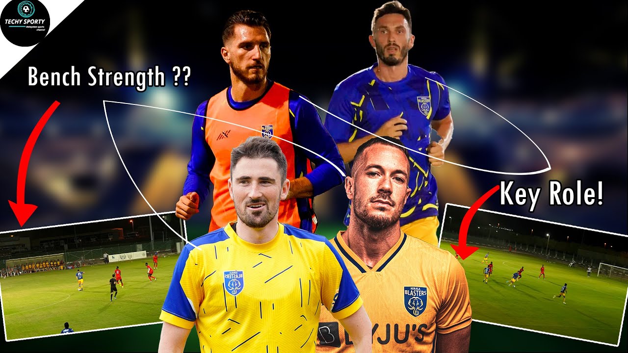 ഇത്തവണത്തെ വിദേശതാരങ്ങൾ Kerala blasters foreign squad 2022/23 My