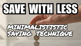 Less Stuff, More Money: Why Minimalism Is the Key to Saving Money
