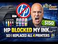 HP Blocked My Ink… So I Replaced All 4 Printers