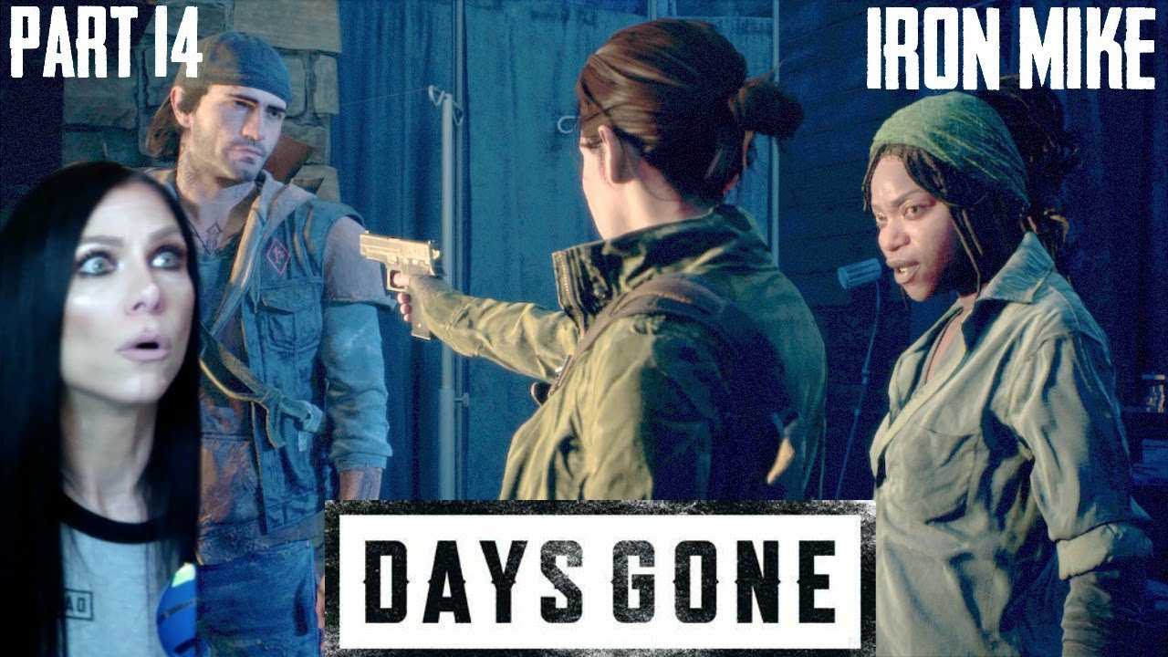 DAYS GONE IRON MIKE Walkthrough Gameplay Part 14 YouTube