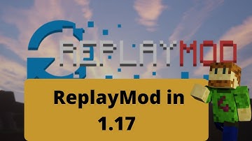 ReplayMod Tutorial - How to create you first scene in 1.17 - Beginners guide