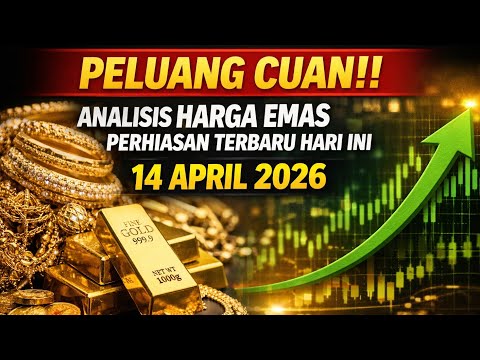 Update Harga Emas Perhiasan Terbaru Hari Ini 14 April 2026 Semua Kadar!! Peluang Cuan?