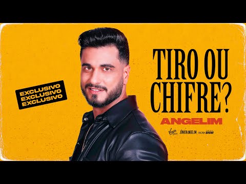 Angelim - TIRO OU CHIFRE? (MACHUCANDO SEM BATER)