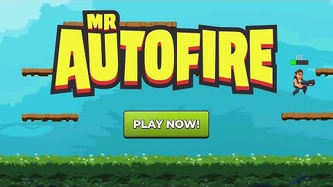 MR AUTOFIRE - BEST IOS/ANDROID GAME 2020!!!