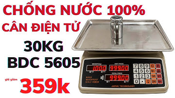 💧 Cân Điện Tử Tính Tiền Chống Nước 30kg Bdc 5605 – Chính Xác, Bền Bỉ, Bảo Hành 12 Tháng