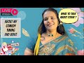 Payal Gupta is live