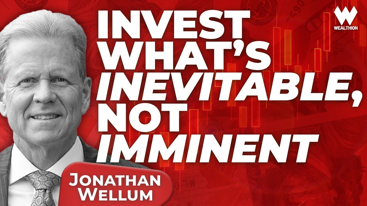 Jonathan Wellum: Ignore the Headlines — Invest In What’s Inevitable