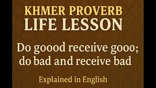 Khmer Proverb With Meaning Learn Life Lessons Through Khmer Wisdom