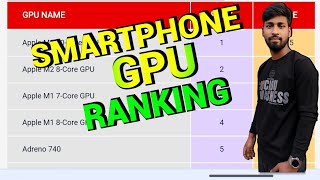 Smartphone GPU Ranking in July 2023 | Adreno 610 | Mali g52 | Adreno 618 |Powervr | Graphics card