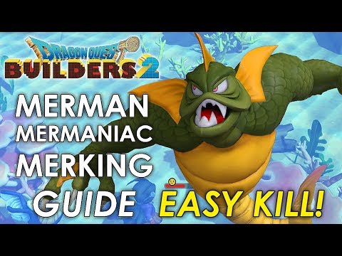 Dragon Quest Builders 2 - Merman, Mermaniac & Merking (Battle Guide)