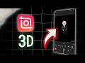 كيف تعمل تأثير 3D على InShot باستخدام الهاتف فقط؟ | شرح احترافي خطوة بخطوة