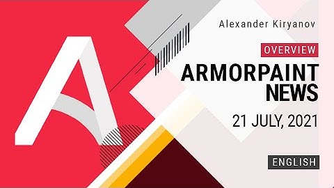 ArmorPaint. News. July 21, 2021