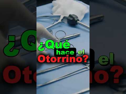 El mejor otorrinolaringólogo