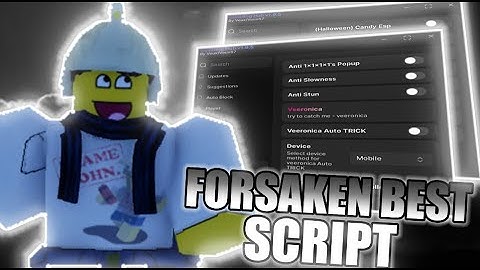 Forsaken Best Script - Esp, Auto Gen, Auto Block, Auto Backstab And MORE!