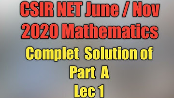 CSIR NET June / Nov 2020 || Solution of Part A of Mathematics || Wrong answer in nta answer key