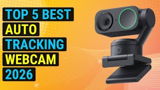 Top 5 Best Auto Tracking Webcam 2026 Smartfollow Cam
