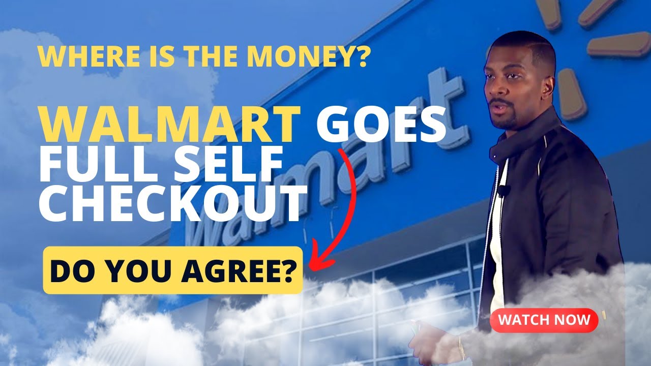 What Is WALMART Doing About Losing Money With Self Checkout YouTube What Is WALMART Doing About Losing Money With Self Checkout YouTube