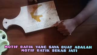 PEMBUATAN KERAJINAN MOTIF BATIK DI TALENAN