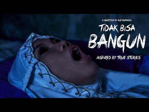 TIDAK BISA BANGUN | Film Pendek Horor