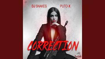 Correction (feat. Puto X)