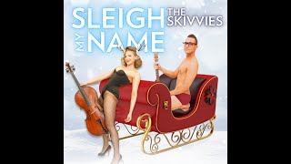 Indiegogo Sleigh My Name Campaign