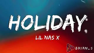 Lil Nas X  Holiday  bayan s