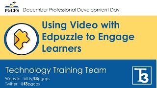 Using Video with EdPuzzle to Engage Learners - Dec 11 Systemic PD