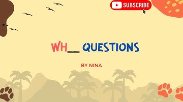 Mastering Wh- Questions in English: Who, What, When, Where, Why, and How!!!