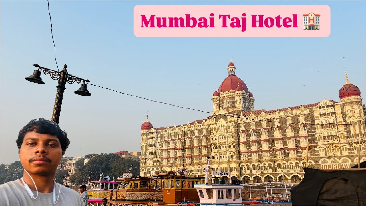 Mumbai Taj hotel, ka volg✅✅❤️