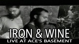 IRON &amp; WINE &quot;Waitin&#39; On A Superman&quot; Track 9 Live at Ace&#39;s Basement 2003