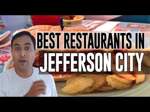 Best Restaurants and Places to Eat in Jefferson City, Missouri MO - YouTube