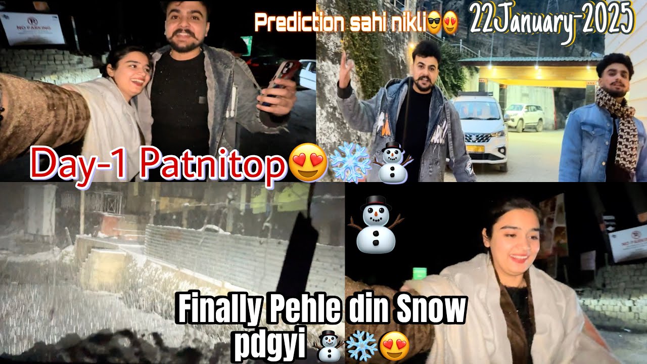 Day-1 Jammu to Patnitop😍❄️🚘 First day snowfall ❄️⛄️❤️