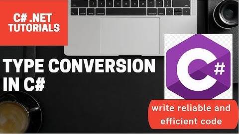 Type Conversion in C# | Type Casting in C#