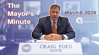 The Mayor's Minute for March 6, 2026