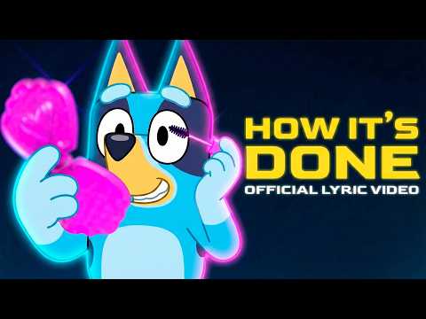 HOW IT'S DONE x BLUEY (Official Music Cover)