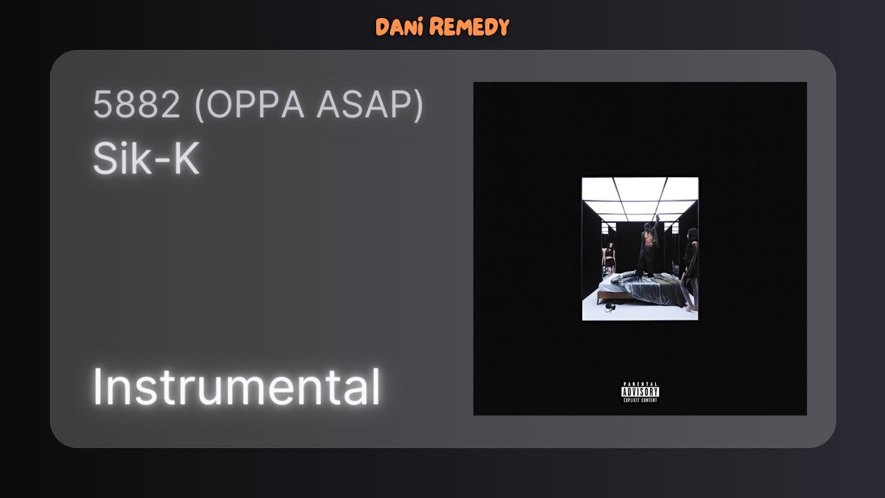 [INSTRUMENTAL] Sik-K - 5882 (OPPA ASAP)