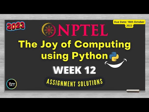NPTEL The Joy of Computing using Python Week12 Quiz Assignment Solutions | July 2023
