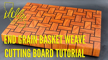 End Grain Basket Weave Cutting Board Tutorial