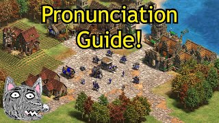 AoE2: DE Pronunciation Guide (at least as a native English speaker) screenshot 2