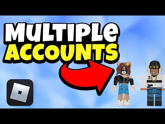 How To Use Multiple Roblox Accounts At The Same Time! (Full Guide) 