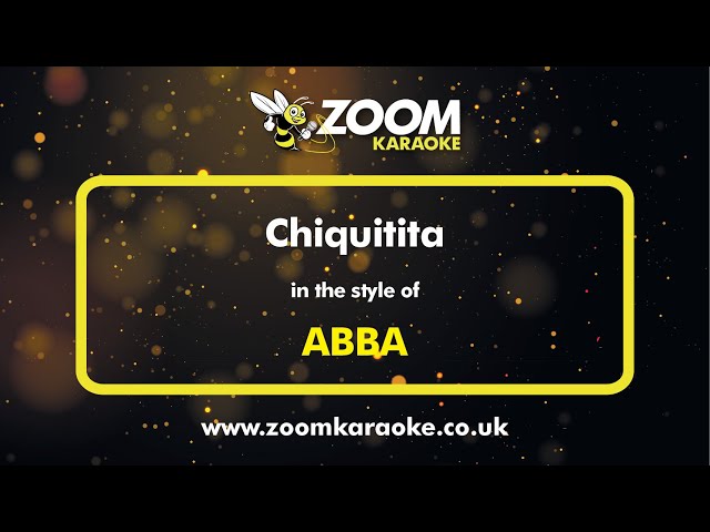 ABBA - Chiquitita - Karaoke Version from Zoom Karaoke class=