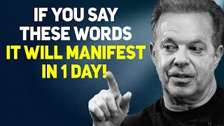 These 3 Words Will Manifest Your Dreams into Reality - Dr. Joe Dispenza