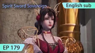 ENG SUB | Spirit Sword Sovereign [EP179] highlights