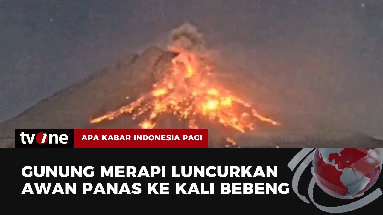 Erupsi Gunung Merapi, Kini Berada Pada Level Tiga Atau Siaga | AKIP ...